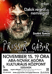 Presser G�bor �s vend�geinek koncertje Szolnokon, 2014.&nbsp;november&nbsp;15‑�n